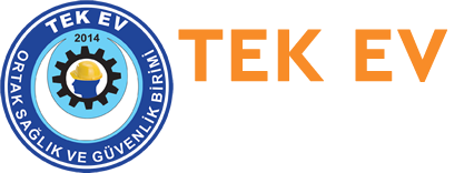 Tek Ev İş Sağlığı ve Güvenliği - Tek Ev OSGB